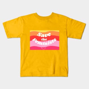 Save the Feminists Unique 70s Merch Design Kids T-Shirt